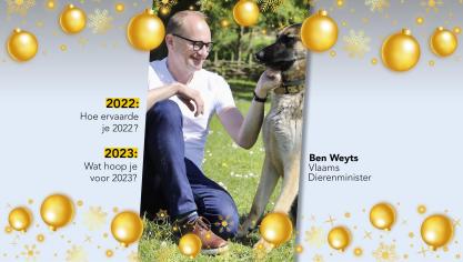 “De blikvanger van 2023 wordt de implementatie van de nieuwe Vlaamse Codex voor Dierenwelzijn”, belooft minister Ben Weyts.