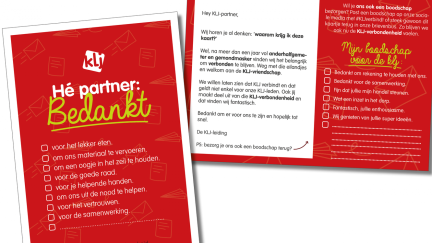 De nationale koepel spoort haar lokale KLJ-afdelingen dan ook aan om hun netwerk te verrassen met een bedankingskaartje.